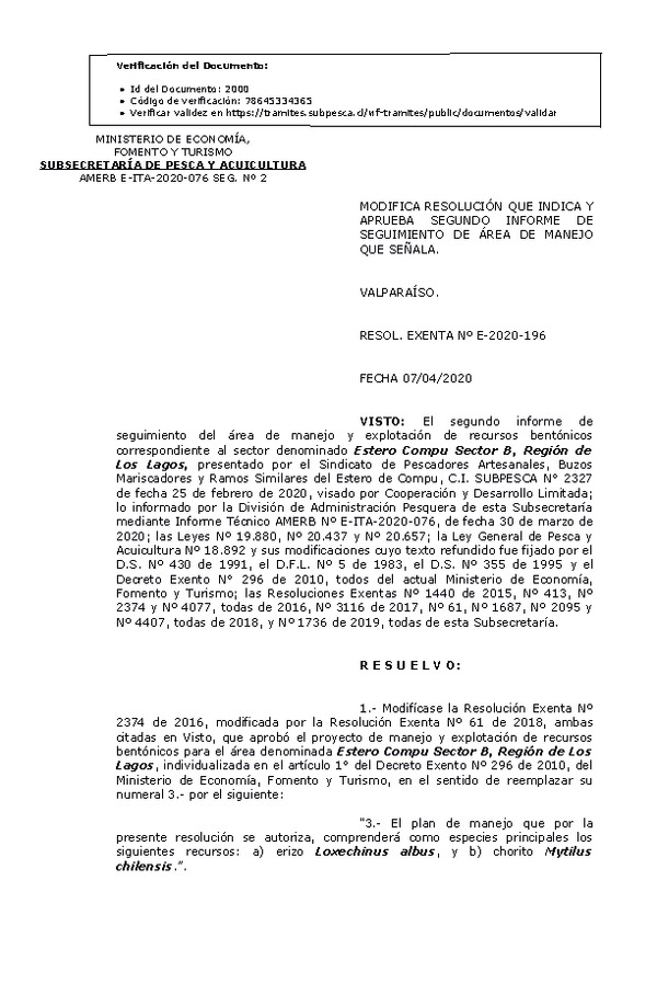 R. EX. Nº E-2020-196 Modifica Resolución que Indica. Aprueba 2° Seguimiento. (Publicado en Página Web 08-04-2020)