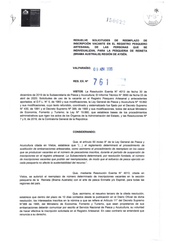 Res. Ex. N° 761-2020 (Sernapesca) Resuelve Solicitudes de Reemplazo de Inscripción Vacante en el Registro Pesquero Artesanal, para la Pesquería de Reineta, Región de Aysén. (Publicado en Página Web 15-04-2020)