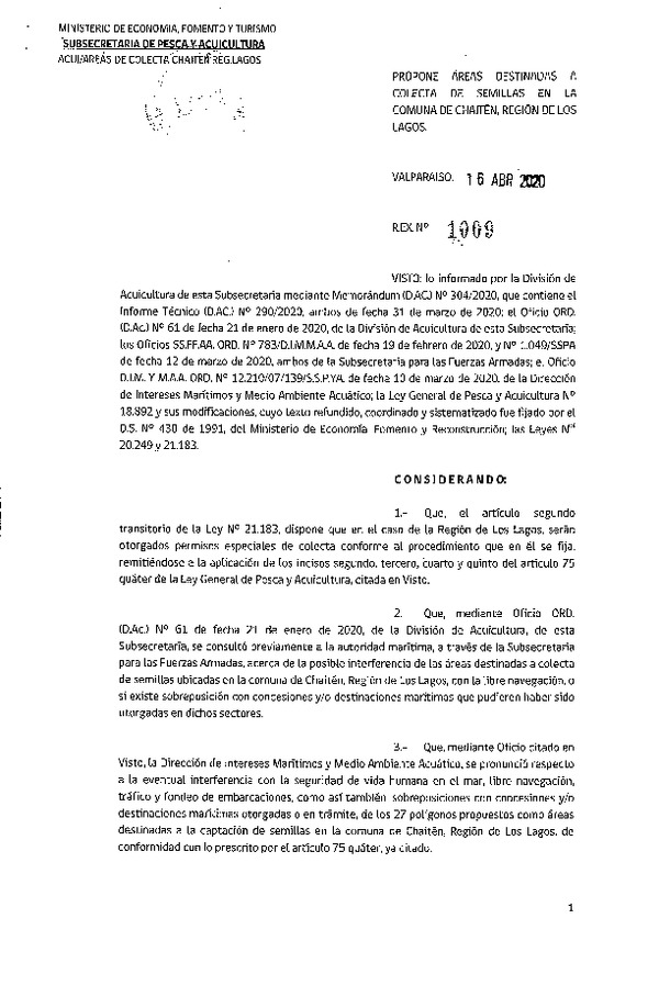 Res. Ex. N° 1009-2020 Propone Áreas Destinadas de para Colecta de Semillas en la Comuna de Chaitén, Región de Los Lagos. (Publicado en Página Web 20-04-2020)