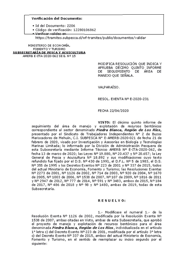 R. EX. Nº E-2020-231 Modifica Resolución que Indica. Aprueba 15° Seguimiento. (Publicado en Página Web 23-04-2020)