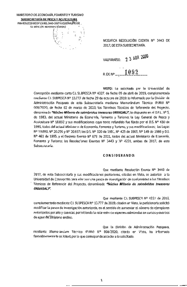 Res. Ex. N° 1092-2020 Modifica 	Res. Ex. N° 3443-2017 Núcleo milenio de salmónidos invasores. (Publicado en Página Web 24-04-2020)