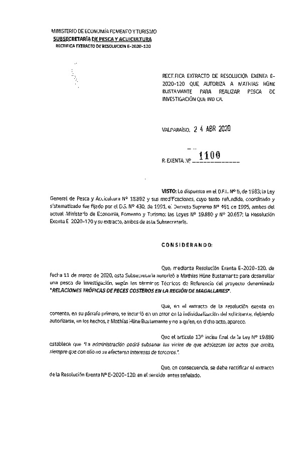 Res. Ex. N° 1100-2020 Rectifica R. EX. Nº E-2020-120 Relaciones tróficas de peces costeros en la Región de Magallanes. (Publicado en Página Web 27-04-2020).