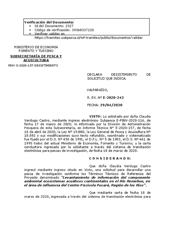 R. EX. Nº E-2020-242 Declara desistimiento de solicitud que indica. (Publicado en Página Web 30-04-2020)