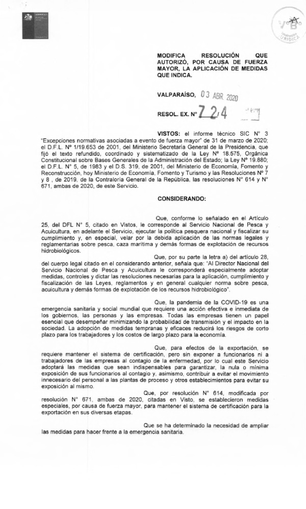 Res. Ex. N° 724-2020 (Sernapesca) Modifica Resolución que Autorizó, por Causa de Fuerza Mayor la Aplicación de Medidas que Indica. (Publicado en Página Web 04-05-2020)