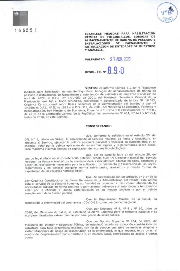 Res. Ex. N° 890-2020 (Sernapesca) Establece Medidas para la Habilitación Remota de Frigoríficos, Bodegas de Almacenamientos de Harina de Pescado e Instalaciones de Faenamiento y Autorización de Entidades de Muestreo y Análisis. (Publicado en Página Web 04-05-2020)