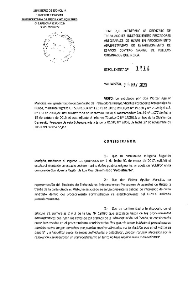 Res. Ex. N° 1216-2020 Tiene por interesado al Sindicato de Trabajadores Independientes Pescadores Artesanales de Huape en procedimiento administrativo de establecimiento de ECMPO que se señala. (Publicado en Página Web 07-05-2020)