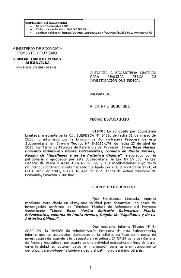 R. EX. Nº E-2020-261 Línea Base Marina Emisario Submarino Planta Entrevientos, comuna de Punta Arenas, Región de Magallanes y de La Antártica Chilena. (Publicado en Página Web 07-05-2020)