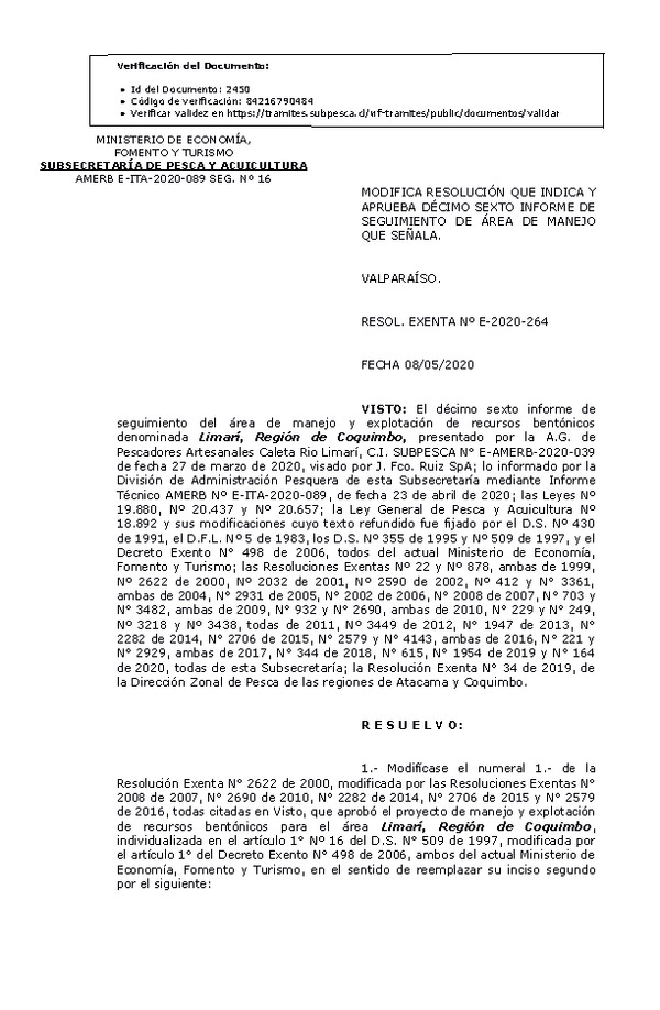 RESOL. EXENTA Nº E-2020-264  Modifica Resolución que Indica. Aprueba 16° Seguimiento. (Publicado en Página Web 12-05-2020)