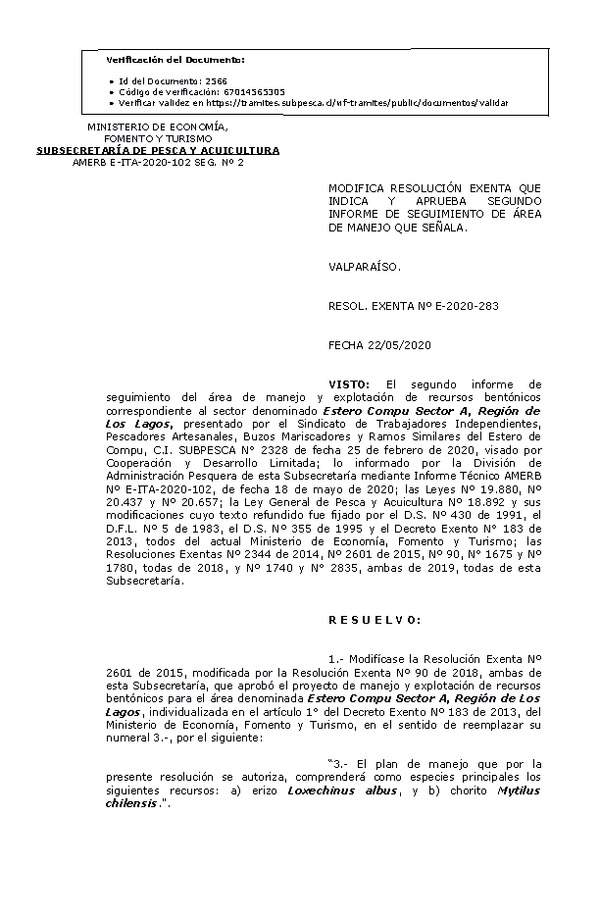 RESOL. EXENTA Nº E-2020-283 MODIFICA RESOLUCIÓN INDICA y APRUEBA 2°SEGUIMIENTO. (Publicado en Página Web 25-05-2020)