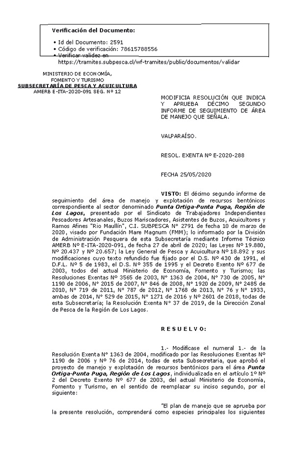 RESOL. EXENTA Nº E-2020-288 Modifica Resolución que Indica. Aprueba 12° Seguimiento. (Publicado en Página Web 26-05-2020)