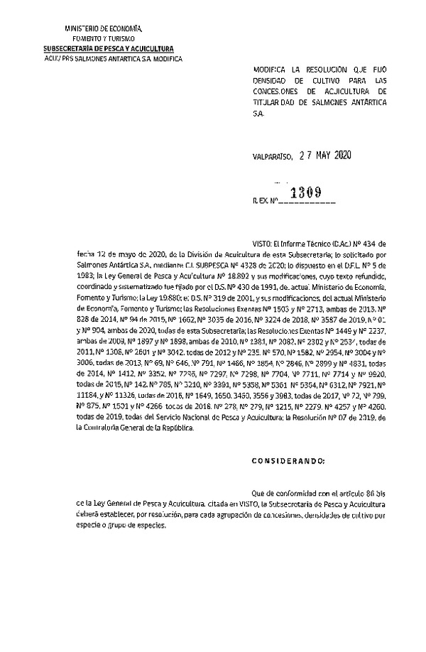 Res. Ex. N° 1309-2020 Modifica Res. Ex. N° 1-2020 Fija densidad de cultivo para concesiones de acuicultura de titularidad. (Publicado en Página Web 28-05-2020).