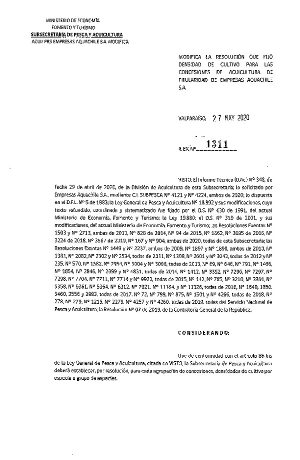 Res. Ex. N° 1311-2020 Modifica Res. Ex. N° 167-2020 Fija Densidad de Cultivo para las Concesiones de Acuicultura de Titularidad Aquachile S.A. (Con Informe Técnico) (Publicado en Página Web 28-05-2020)