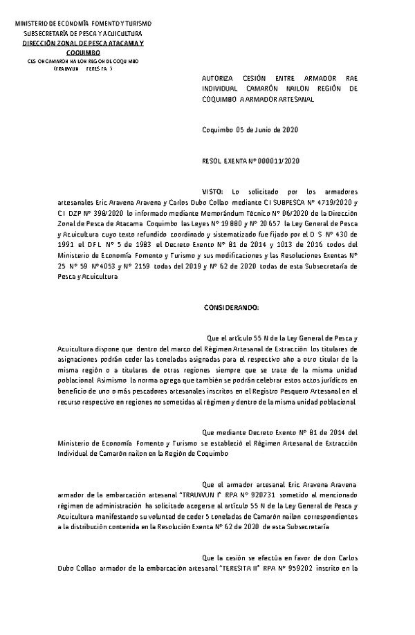 Res. Ex. N° 11-2020 (DZP Atacama y Coquimbo) Autoriza cesión Camarón nailon, Región de Coquimbo. (Publicado en Página Web 05-06-2020)