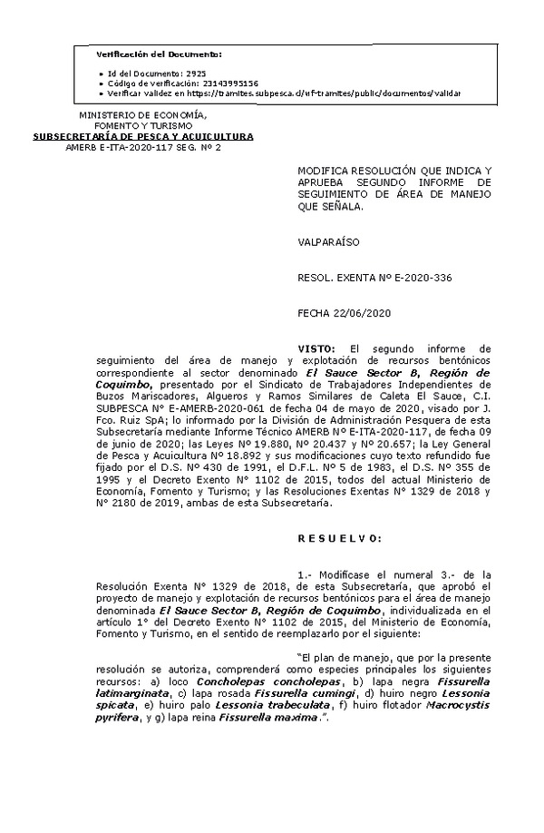 RESOL. EXENTA Nº E-2020-336  Modifica Resolución que Indica. Aprueba 2° Seguimiento. (Publicado en Página Web 23-06-2020)