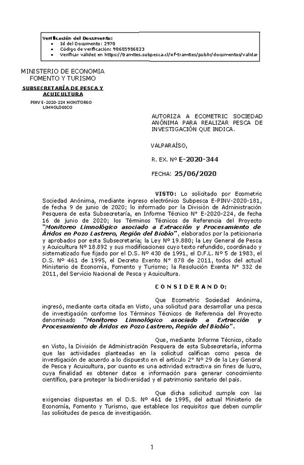 R. EX. Nº E-2020-344 Monitoreo Limnológico asociado a Extracción y Procesamiento de Áridos en Pozo Lastrero, Región del Biobío”. (Publicado en Página Web 30-06-2020)