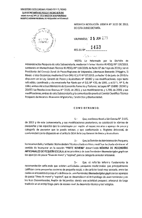 Res. Ex. N° 1453-2019 Modifica Res. Ex. N° 3115-2013 Nómina Nacional de Pesquerías Artesanales. (Publicado en Página Web 02-07-2020)