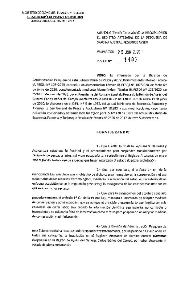 Res. Ex. N° 1497-2020 Suspende Transitoriamente la Inscripción en el Registro Artesanal de la Pesquería de Sardina Austral Región de Aysén. (Publicado en Página Web 02-07-2020)