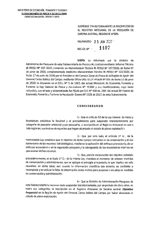 Res. Ex. N° 1497-2020 Suspende Transitoriamente la Inscripción en el Registro Artesanal de la Pesquería de Sardina Austral Región de Aysén. (Publicado en Página Web 02-07-2020)