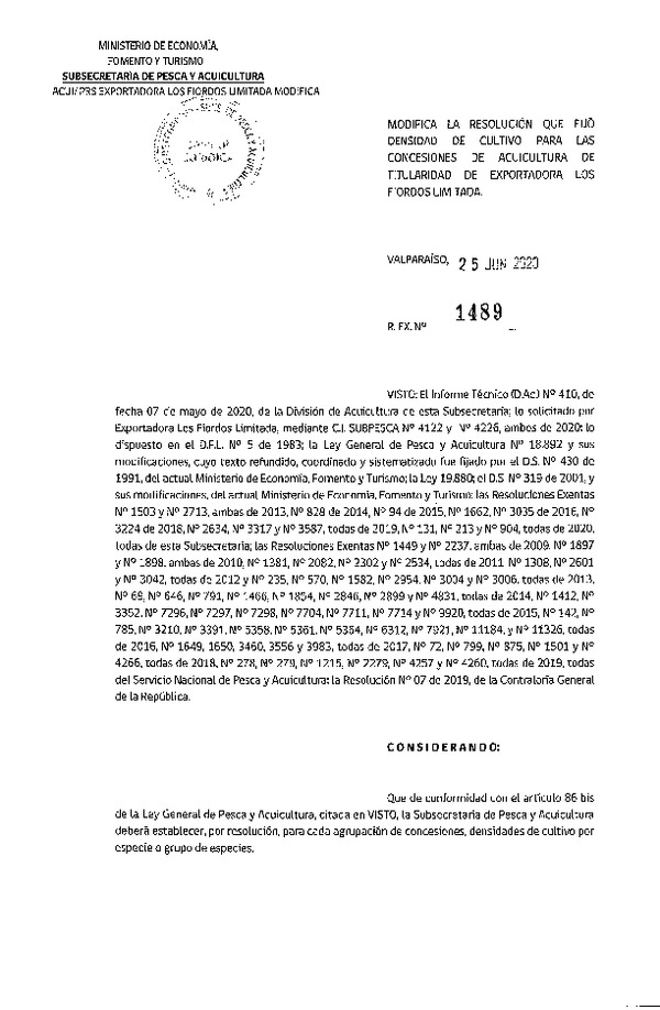 Res. Ex. N° 1489-2020 Modifica 	Res. Ex. N° 2634-2019 Fija Densidad de Cultivo para las Concesiones de Acuicultura de Titularidad Exportadora Los Fiordos Limitada (Con Informe Técnico) (Publicado en Página Web 03-07-2020)