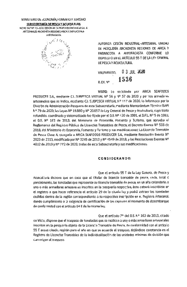 Res. Ex. N° 1536-2020 Autoriza cesión pesquería Anchoveta, Regiones de Arica y Parinacota a Antofagasta. (Publicado en Página Web 06-07-2020)