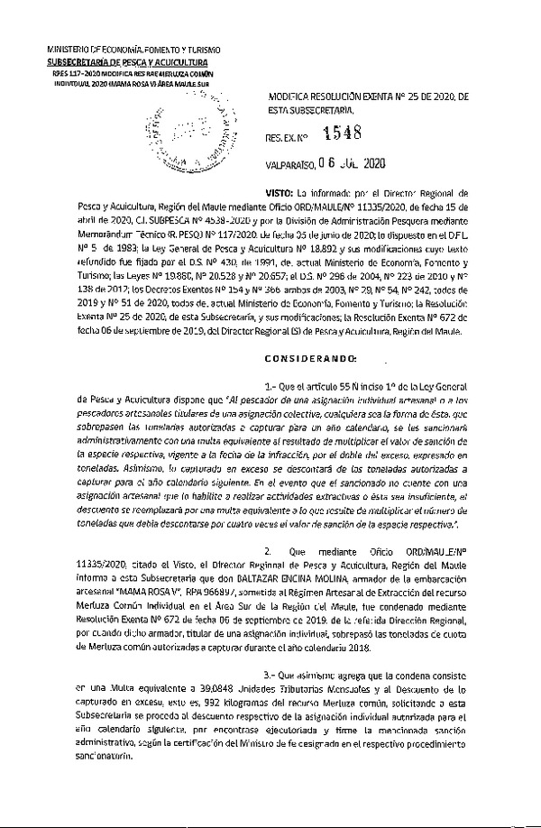 Res. Ex. N° 1548- 2020 Modifica Res. Ex. N° 25-2020 Distribución de la Fracción Artesanal de Pesquería de Merluza común Individual Regiones del Libertador General Bernardo O’ Higgins y del Maule. (Publicado en Página Web 00-07-2020)