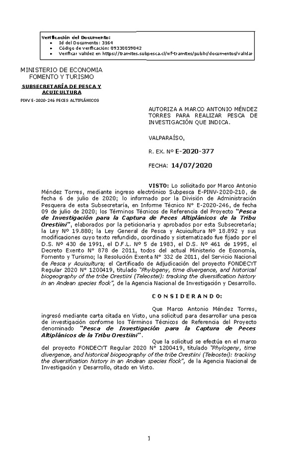 R. EX. Nº E-2020-377 Pesca de Investigación para la Captura de Peces Altiplánicos de la Tribu Orestiin. (Publicado en Página Web 14-07-2020)