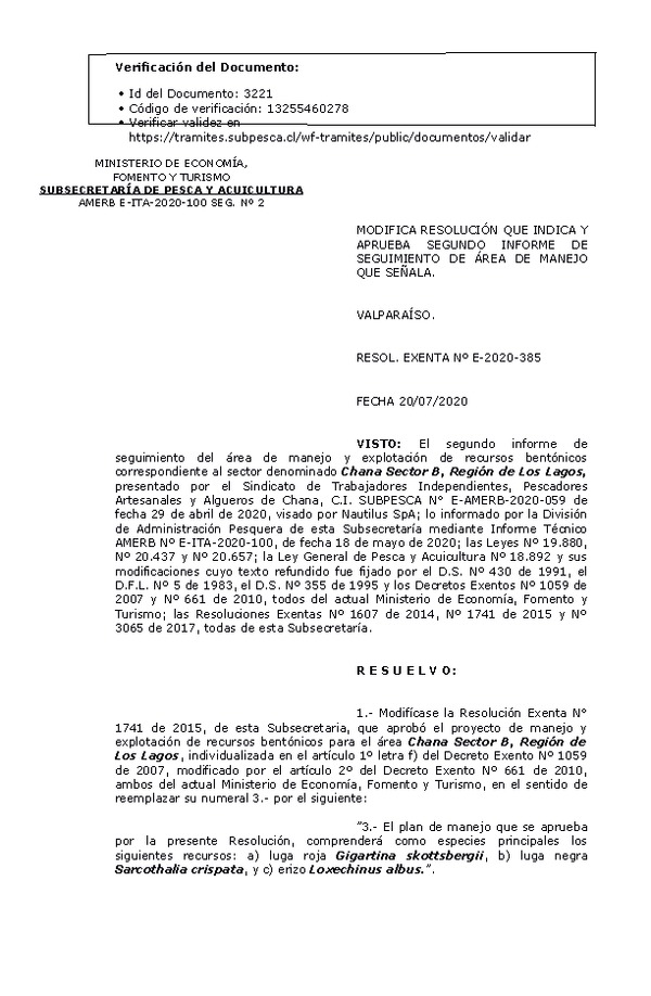 RESOL. EXENTA Nº E-2020-385 Modifica Resolución que indica. Aprueba 2° Seguimiento. (Publicado en Página Web 22-07-2020)