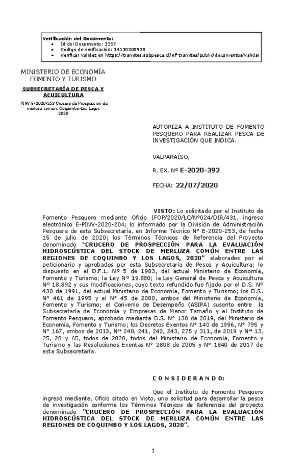 R. EX. Nº E-2020-392 Crucero de Prospección Para la Evaluación Hidroscústica del Stock de Merluza Común Entre las Regiones de Coquimbo y Los Lagos, 2020. (Publicado en Página Web 23-07-2020)