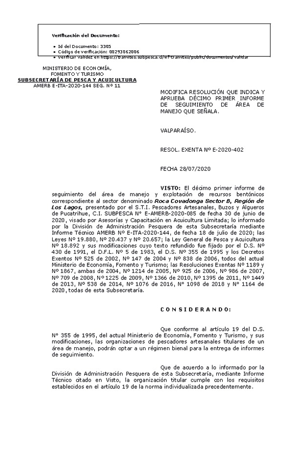 RESOL. EXENTA Nº E-2020-402 Modifica Resolución de Indica. Aprueba 11° Seguimiento. (Publicado en Página Web 29-07-2020)