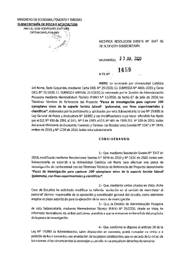 Res. Ex. N° 1659-2020 Modifica Res. Ex. N° 3347-2019 Autoriza a Universidad Católica del Norte, sede Coquimbo, para realizar pesca de investigación que indica. (Publicado en Página Web 29-07-2020)