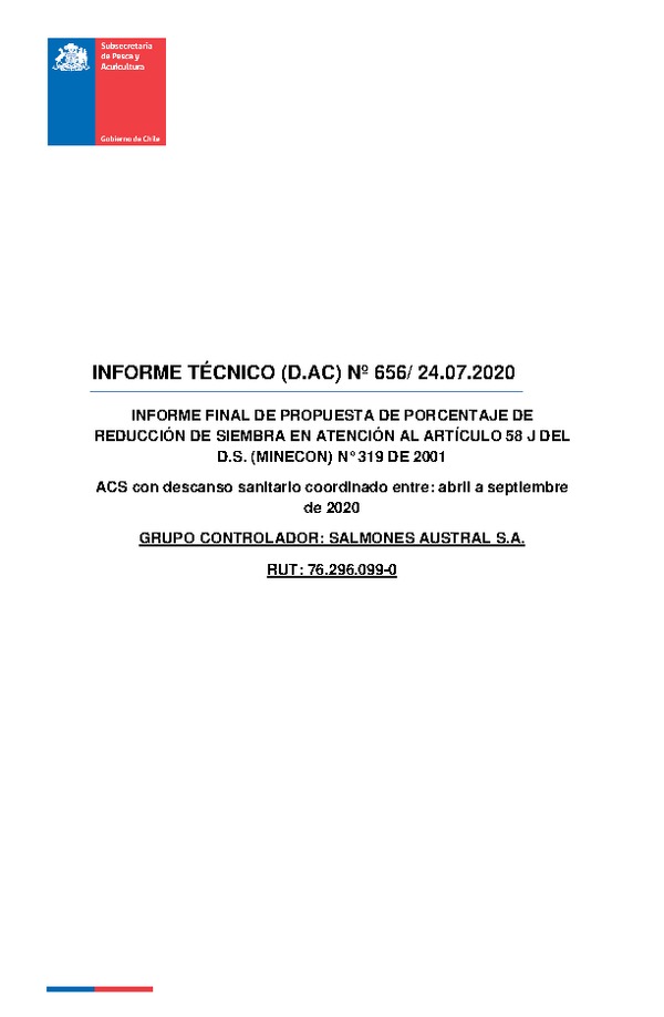 INFORME TÉCNICO (D.AC) Nº 656/ 24.07.2020 INFORME FINAL DE PROPUESTA DE PORCENTAJE DE REDUCCIÓN DE SIEMBRA EN ATENCIÓN AL ARTÍCULO 58 J DEL D.S. (MINECON) N° 319 DE 2001. TRUSAL S.A. (Publicado en Página Web 31-07-2020)