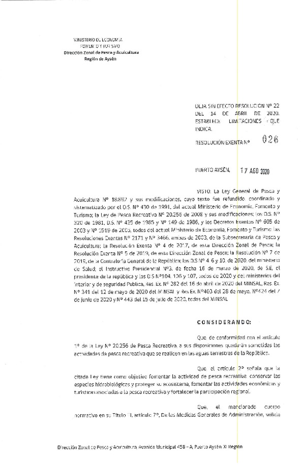 Res. Ex. N° 026-2020 (DZP Región de Aysén) Deja sin Efecto Res. Ex. N° 022-2020. Establece Limitaciones que indica. (Publicado en Página Web 17-08-2020)