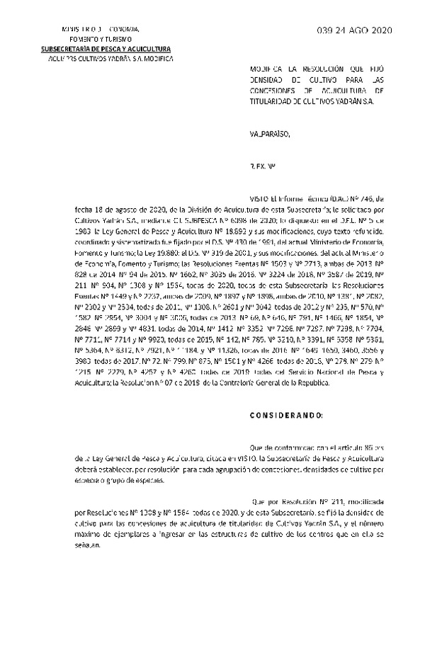 Res, Ex. N° 039-2020 Modifica Res. Ex. N° 211-2020 Fija densidad de cultivo para concesiones de acuicultura de titularidad. (Publicado en Página Web 25-08-2020)