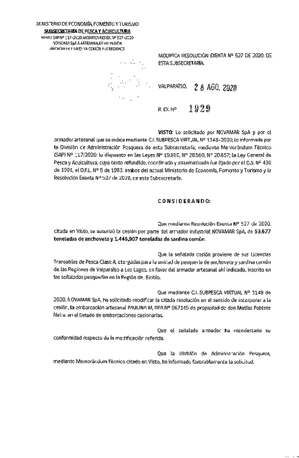 Res. Ex. N° 1929-2020 Modifica Res. Ex N° 527-2020, Autoriza Cesión Industrial-Artesanal unidad de pesquería Anchoveta y Sardina Común Regiones Valparaíso-Los Lagos. (Publicado en Página Web 02-09-2020).