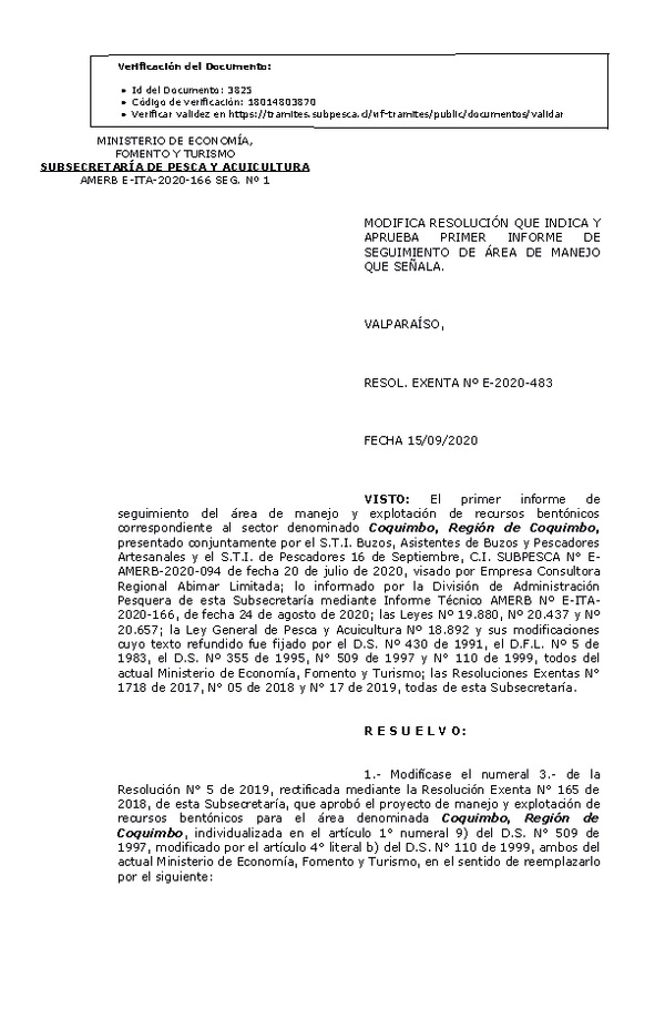 RESOL. EXENTA Nº E-2020-483  Modifica Resolución que Indica. Aprueba 1° Seguimiento. (Publicado en Página Web 16-09-2020)