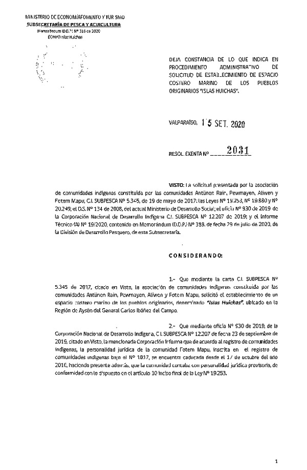 Res. Ex. N 2031-2020 Deja constancia de lo que indica en procedimiento administrativo de solicitud de establecimiento de espacio costero marino de los pueblos originarios Islas Huichas. (Publicado en Página Web 17-09-2020)