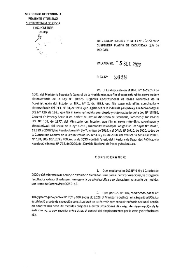 Res. Ex. N 2028-2020 Declara Aplicación De La Ley N° 20.872 Para Suspender Plazos de Caducidad que se Indican. (Publicado en Página Web 17-09-2020)