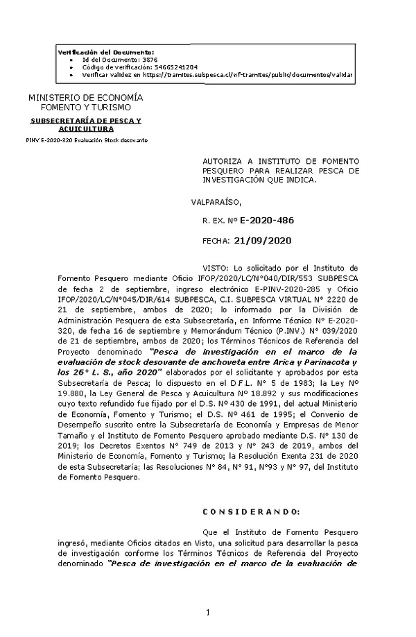 R. EX. Nº E-2020-486 Pesca de investigación en el marco de la evaluación de stock desovante de anchoveta entre Arica y Parinacota y los 26° L. S., año 2020. (Publicado en Página Web 22-09-2020)