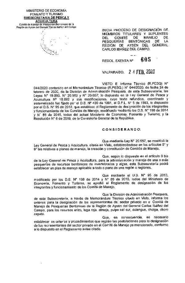 Res. Ex. N° 605-2020 Inicia Proceso de Designación de Miembros Titulares y Suplentes del Comité de Manejo de Pesquerías Bentónicas de la Región de Aysén.