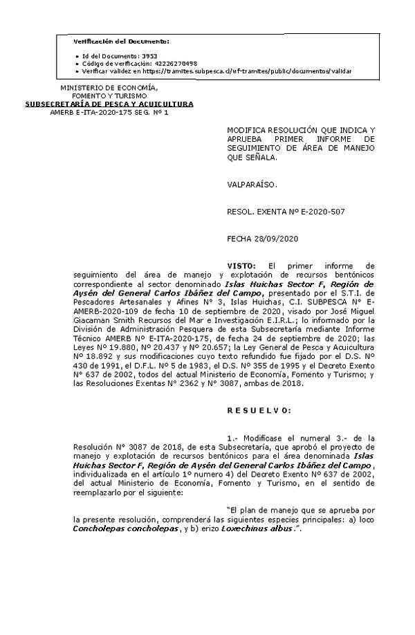 RESOL. EXENTA Nº E-2020-507 Modifica Resolución que Indica. Aprueba 1° seguimiento. (Publicado en Página Web 30-09-2020)