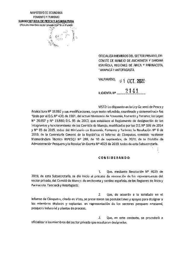 Res. Ex. N° 2141-2020 Oficializa Miembros del Sector Privado del Comité de Manejo de Anchoveta y Sardina Española, Regiones de Arica y Parinacota,  Tarapacá y Antofagasta. (Publicado en Página Web 05-10-2020)