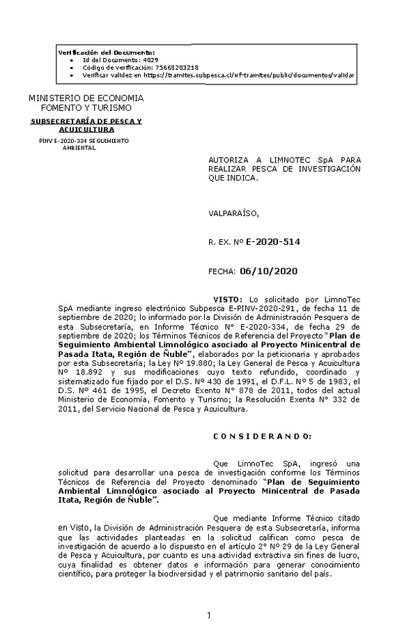 R. EX. Nº E-2020-514 Plan de Seguimiento Ambiental Limnológico asociado al Proyecto Minicentral de Pasada Itata, Región de Ñuble. (Publicado en Página Web 07-10-2020)