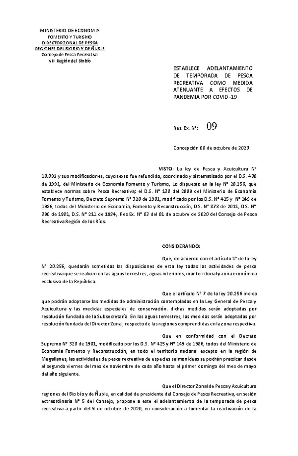 Res. Ex. N° 09-2020 (DZP Biobío y de Ñuble) Establece Adelantamiento de Temporada de Pesca Recreativa Como Medida Atenuante a Efectos de Pandemia por Covid -19. (Publicado en Página Web 09-10-2020)