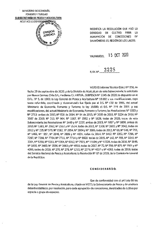 Res. Ex. N° 2228-2020 Modifica Res. Ex. N° 313-2020, Fija densidad de Cultivo para la Agrupación de concesiones de Salmónidos 11, en la Región de Los Lagos. Fija Número máximo de ejemplares a ingresar en las estructuras de cultivo que señala. (Publicado en Página Web 16-10-2020)