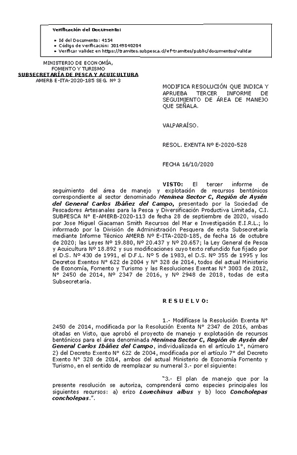 RESOL. EXENTA Nº E-2020-528 Modifica Resolución que Indica. Aprueba 3° Seguimiento. (Publicado en Página Web 19-10-2020)