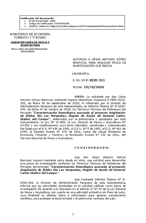 R. EX. Nº E-2020-531 Caracterización limnológica asociada al proyecto Ampliación de Áridos Río Las Horquetas, Región de Aysén de General Carlos Ibañez del Campo. (Publicado en Página Web 21-10-2020)