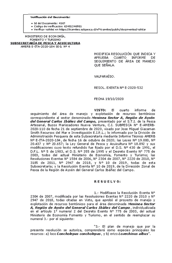 RESOL. EXENTA Nº E-2020-532  Modifica Resolución que Indica. Aprueba 4° Seguimiento. (Publicado en Página Web 21-10-2020)