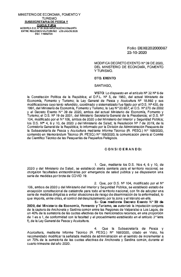 Dec. Ex. Folio 202000087 Modifica Decreto Ex N° 39-2020, Establece imputación conjunta de Sardina común y anchoveta entre las Regiones de Valparaíso a Los Lagos, año 2020. (Publicado en Página Web 23-10-2020)