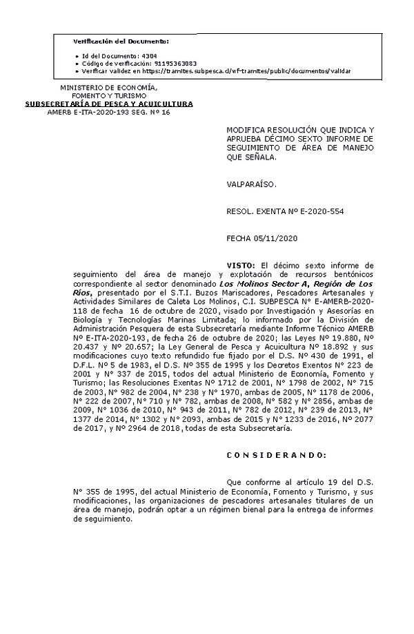 RESOL. EXENTA Nº E-2020-554 Modifica Resolución que Indica. Aprueba 16° Seguimiento. (Publicado en Página Web 11-11-2020)