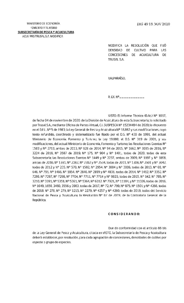 Res. Ex. DIG N° 049-2020 Modifica Res. Ex. N° 175-2020 Fija Densidad de Cultivo para las Concesiones de Acuicultura de Titularidad Trusal S.A. (Con Informe Técnico) (Publicado en Página Web 18-11-2020)